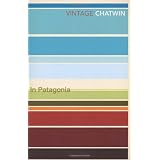 In Patagonia (Vintage Classics)�u���|�X�E�`���g�E�B���ɂ��