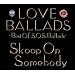 LOVE BALLADS~Best Of S.O.S.Ballads