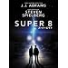 SUPER 8/�X�[�p�[�G�C�g [DVD]