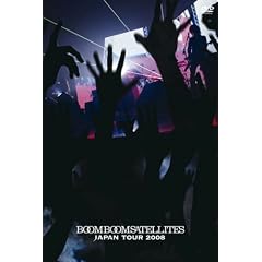 BOOM BOOM SATELLITES JAPAN TOUR 2008(�ʏ��) [DVD]
