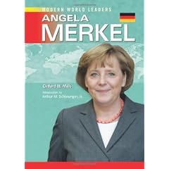 Angela Merkel (Modern World Leaders)