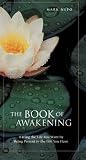 [Book] The Book of Awakening: Having the Life You Want by Being Present to the Life You Have
