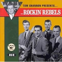 The Rockin' Rebels（ザ・ロッキン・レベルス）