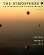 Atmosphere, The: An Introduction to Meteorology