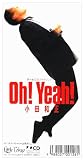 Oh!Yeah!/���u�E�X�g�[���[�͓ˑR��