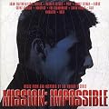 Mission: Impossible - Music From And Inspired By The Motion Picture