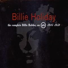 ��The Complete Billie Holiday On Verve, 1945-1959 [Best of] Billie Holiday 