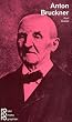 Anton Bruckner