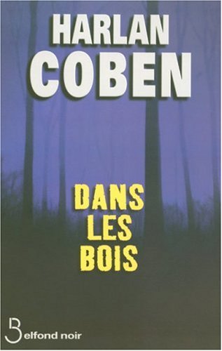  Dans les bois