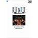 BLUE ON BLUE THE WORLD OF ANA THE GREAT COCKPITS 2 A320/B767/B737 [DVD]