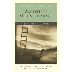 Ascent of Mount Carmel (Christian Classics, 20)