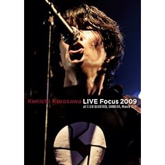 LIVE Focus 2009 at CLUB QUATTRO,SHIBUYA,March 31st [DVD]