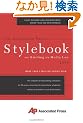 The Associated Press Stylebook 2009 (Associated Press Stylebook and Briefing on Media Law)