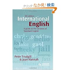 International English: A Guide to the Varieties of Standard English