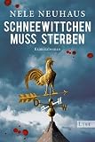[B&uuml;cher] Schneewittchen muss sterben