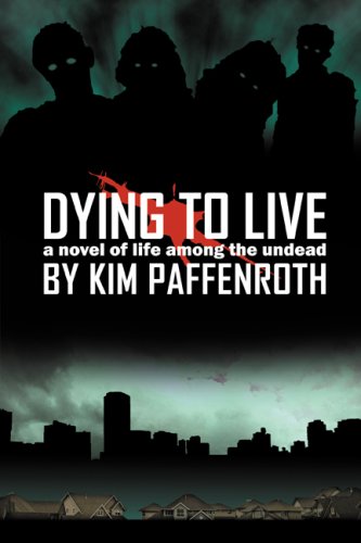  Dying to Live