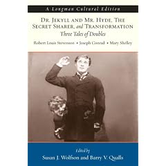 Dr. Jekyll and Mr. Hyde, The Secret Sharer, and Transformation: Three Tales of Doubles, A Longman Cultural Edition (Longman Cultural Editions)