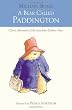 A Bear Called Paddington