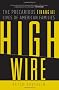 High Wire: The Precarious Financial Lives of American Families