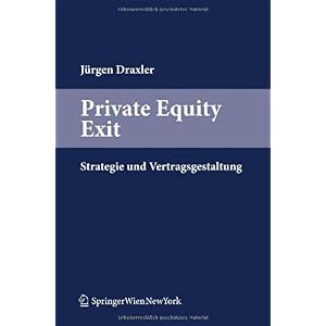 【クリックで詳細表示】Private Equity Exit： Strategie Und Vertragsgestaltung [ペーパーバック]