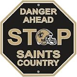  New Orleans Saints Stop Sign