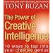 The Power of Creative Intelligence: 10 Ways to Tap into Your Creative Genius
