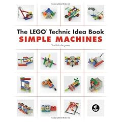 The LEGO Technic Idea Book: Simple Machines