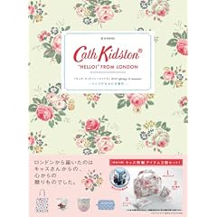 Cath Kidston �gHELLO!�hFROM LONDON �w�L���X�E�L�b�h�\���ւ悤�����x 2010 spring&summer (e-MOOK)