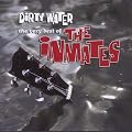 Dirty Water - Very B.O. Inmates