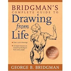 Bridgman's Complete Guide to Drawing from Life