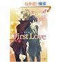 First Love (�񌩃V�����[�h����)