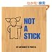 Not a Stick. Antoinette Portis