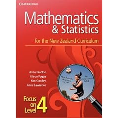 Mathematics and Statistics for the New Zealand Curriculum Focus on Level 4