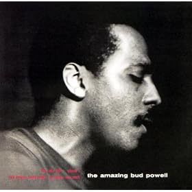 The Amazing Bud Powell: Vol. 1 (The Rudy Van Gelder Edition)