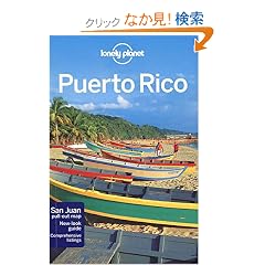 Lonely Planet Puerto Rico (Lonely Planet Travel Guides)