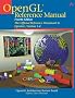OpenGL&reg; Reference Manual: The Official Reference Document to OpenGL, Version 1.4