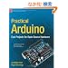 Practical Arduino: Cool Projects for Open Source Hardware (Technology in Action)
