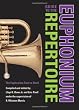 Guide to the Euphonium Repertoire: The Euphonium Source Book (Indiana Repertoire Guides)