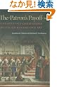 The Patron's Payoff: Conspicuous Commissions in Italian Renaissance Art