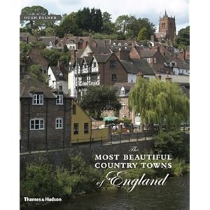 【クリックで詳細表示】The Most Beautiful Country Towns of England (Most Beautiful Villages) [ハードカバー]