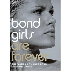 Bond Girls are Forever: The Women of James Bond
