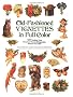 Old-Fashioned Vignettes in Full Color: 397 Designs from Victorian Chromolithographs, Printed One Side (Dover Pictorial Archive)