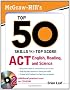 McGraw-Hill's Top 50 Skills for a Top Score: ACT English, Reading, and Science