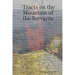 Tracts on the Mountain of the Servants