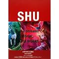 Love Streams�\SHU VISUAL BOOK WORKS