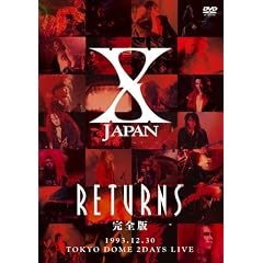 X JAPAN RETURNS ���S�� 1993.12.30 [DVD]