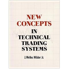 New Concepts in Technical Trading Systems