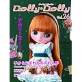 Dolly*Dolly�@Vol.26�@�肩�琶�܂��z�̂��l�` (���l�`Mook)