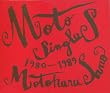 Moto Singles1980~1989