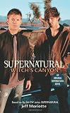[Book] Supernatural: Witch's Canyon